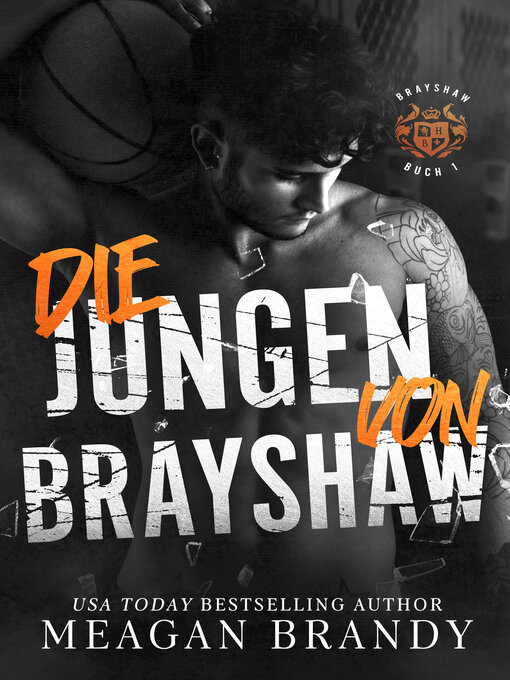 Title details for Die Jungen von Brayshaw by Meagan Brandy - Available
